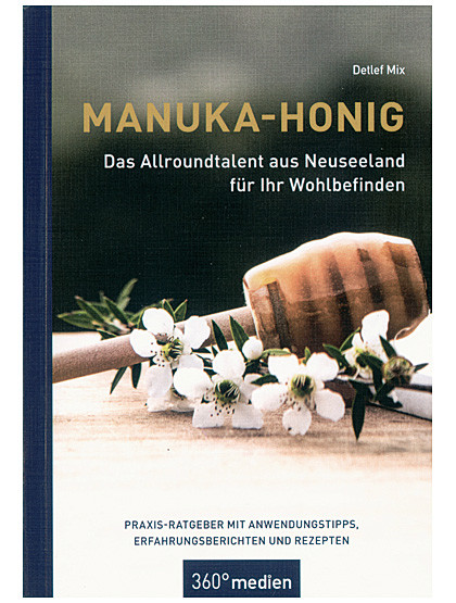 Manuka-Honig für Ihr Wohlbefinden