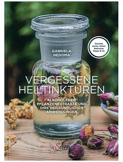 Vergessene Heiltinkturen