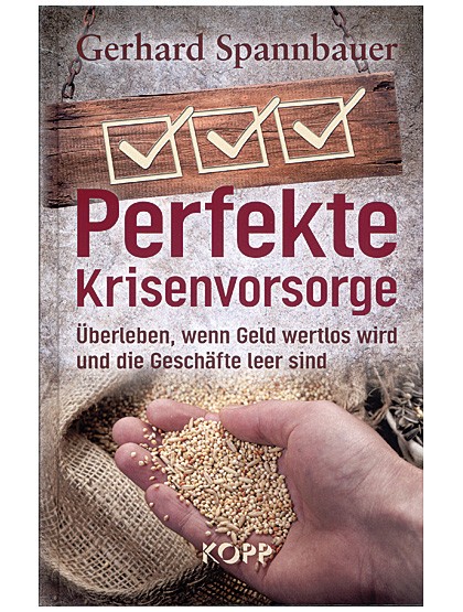 Perfekte Krisenvorsorge