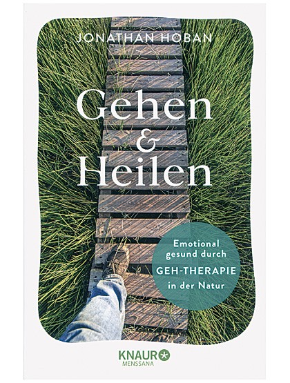 Gehen & Heilen