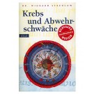 Krebs und Abwehrschwäche - Hildegard v. Bingen