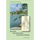 Die kleine Hildegard Hausapotheke