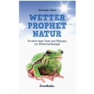 Wetterprophet Natur