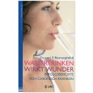 Wassertrinken wirkt Wunder