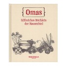 Omas hilfreiches Büchlein der Hausmittel