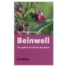 Beinwell - ein großes Geschenk der Natur