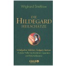 Die Hildegard-Heilschätze