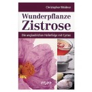 Wunderpflanze Zistrose