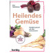 Heilendes Gemüse, 128 Seiten